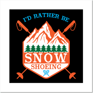 Snowshoe Hiking Posters and Art